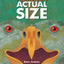 Prehistoric Actual Size by Jenkins, Steve