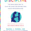 No-Drama Discipline: the whole-brain way to calm the chaos and nurture your child's developing mind (Mindful Parenting)
