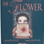 The Flower (Child's Play Library)