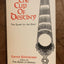 The Cup of Destiny: The Quest for the Grail
