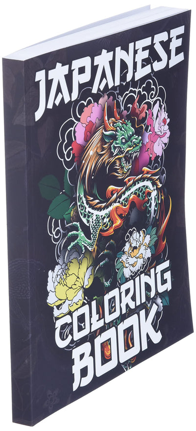 Japanese Coloring Book: Over 300 Coloring Pages for Adults & Teens with Japan Lovers Themes Such As Dragons, Castle, Koi Carp Fish Tattoo Designs and More!