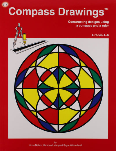 Compass Drawings: Construction designs using a compass and a ruler (Grades 4-6)