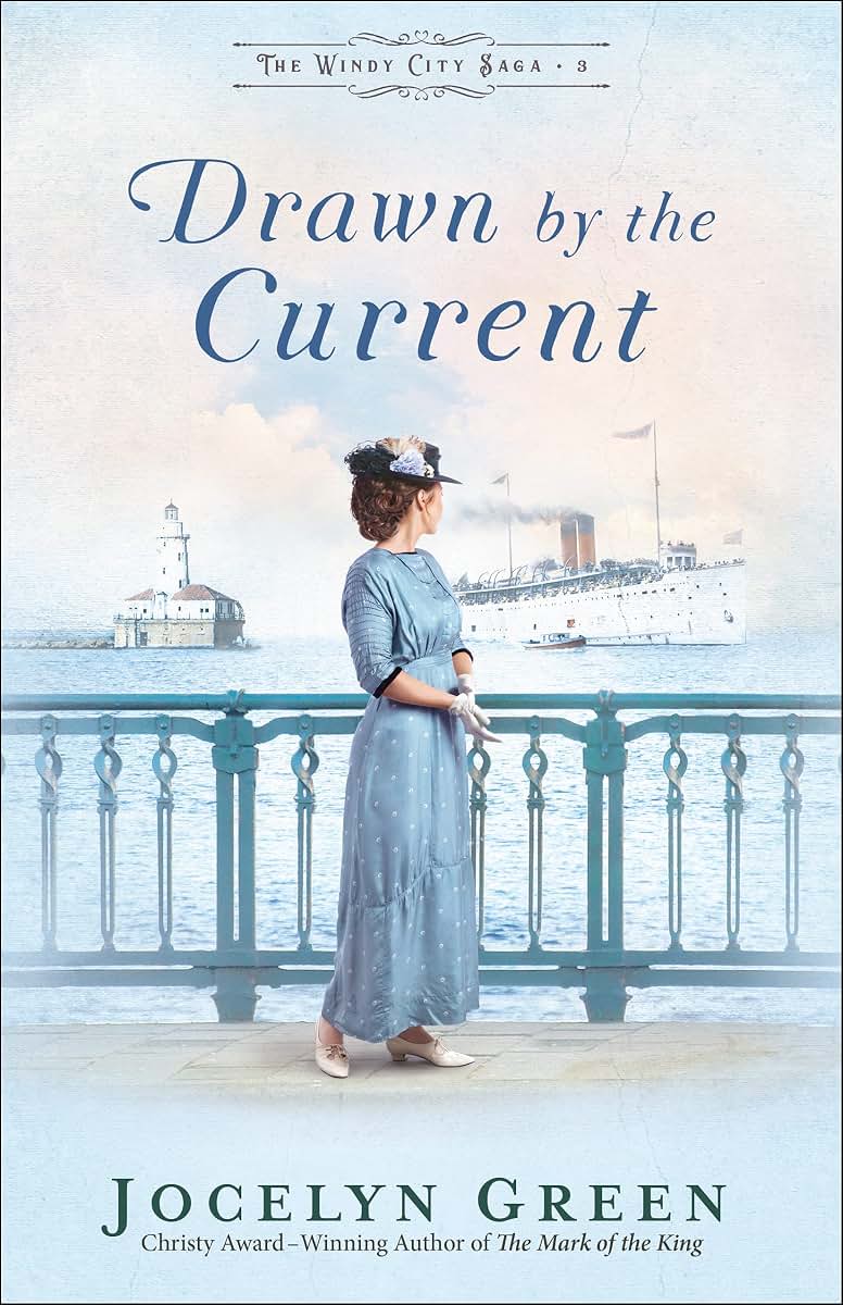Drawn by the Current: (A Historical Fiction Series with Mystery and Intrigue Set in Late 1800's and Early 1900's Chicago) (The Windy City Saga)