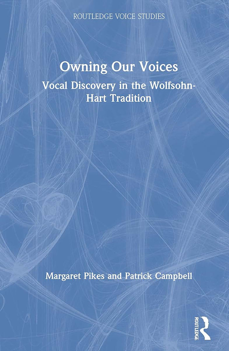 Owning Our Voices (Routledge Voice Studies)