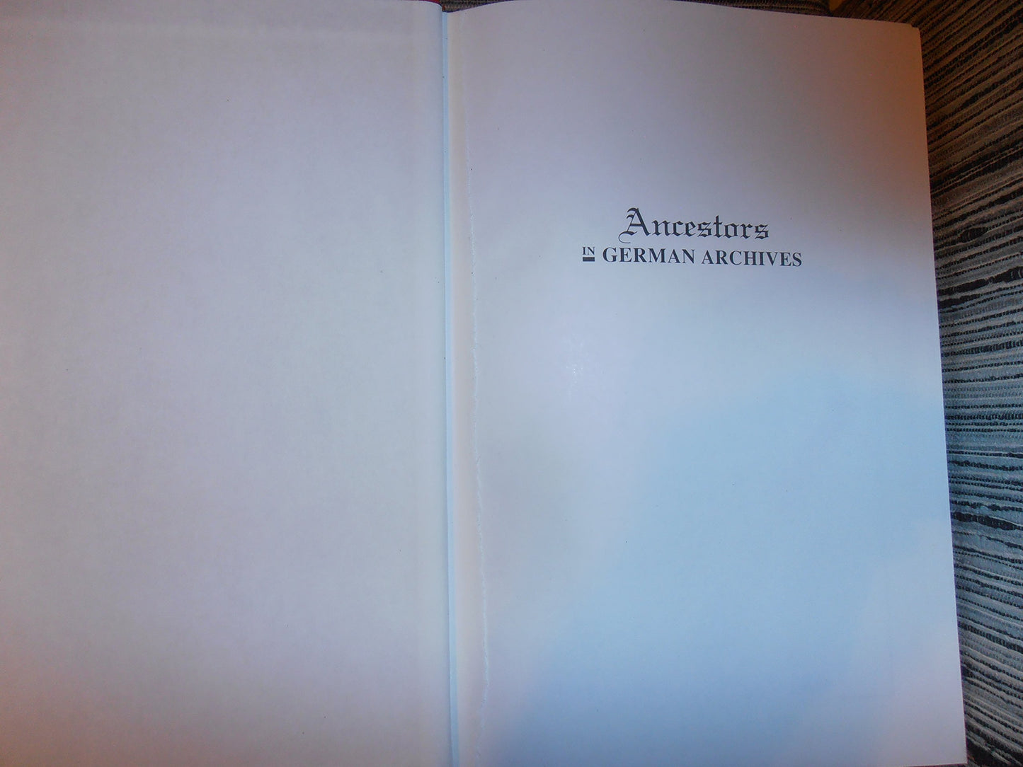 Ancestors in German Archives: A Guide to Family History Sources