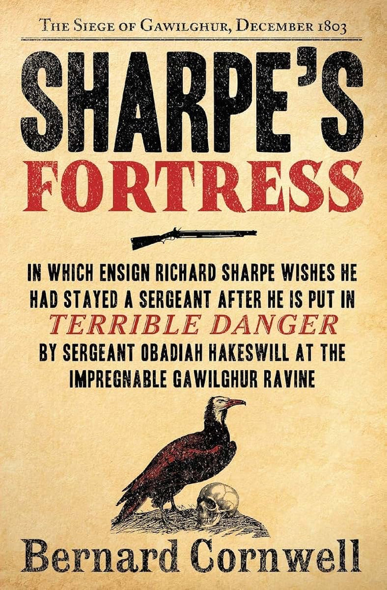 Sharpe's Fortress: Richard Sharpe & the Siege of Gawilghur,