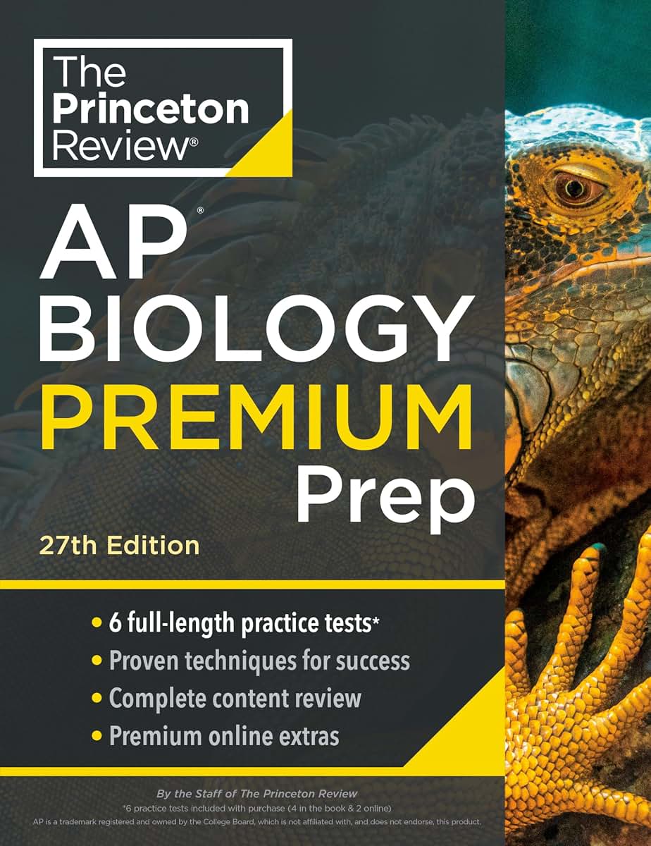 Princeton Review AP Biology Premium Prep, 27th Edition: 6 Practice Tests + Digital Practice Online + Content Review (College Test Preparation)