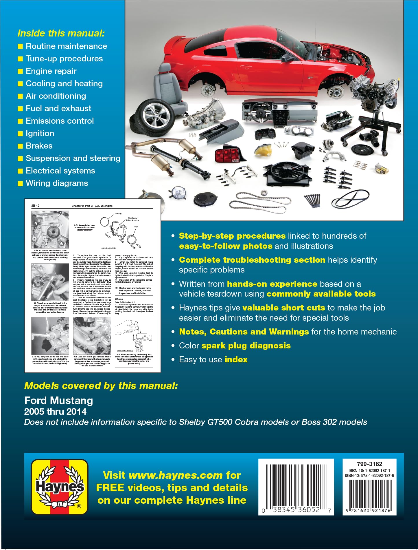 Ford Mustang (05-14) Haynes Repair Manual (Does Not Include Information Specific to Shelby GT5000 Cobra Models or Boss 302 Models)