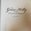 The Grace Kelly Years: Princess of Monaco