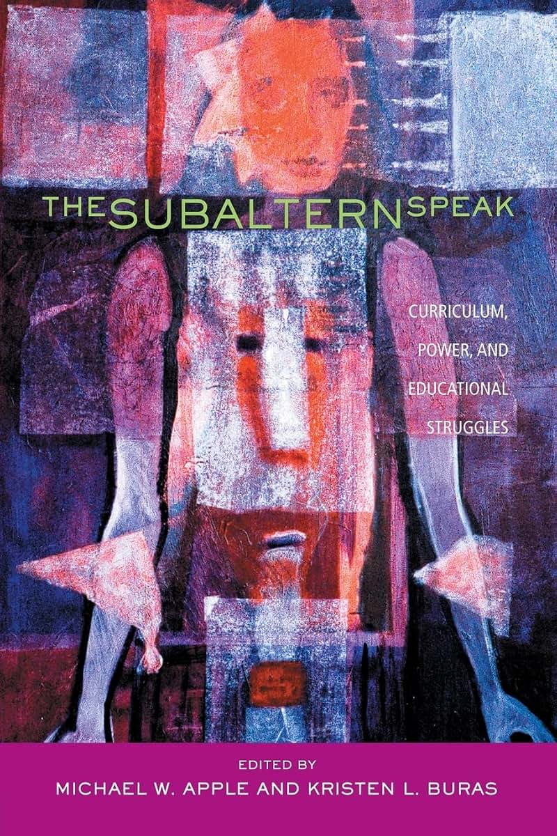 The Subaltern Speak