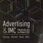 Advertising & IMC: Principles and Practice (What's New in Marketing)