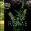 The Roads to Rome: A Cookbook