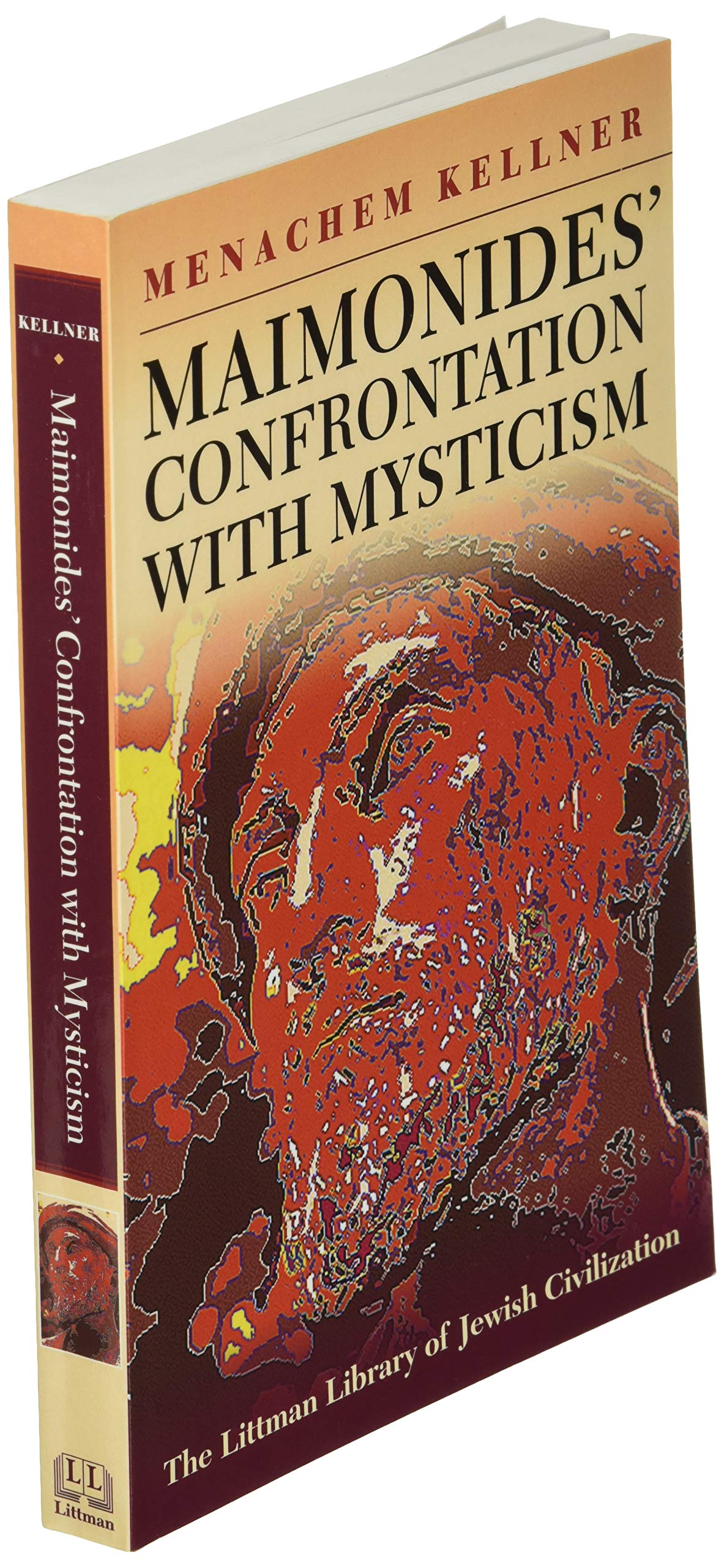 Maimonides' Confrontation with Mysticism (The Littman Library of Jewish Civilization)