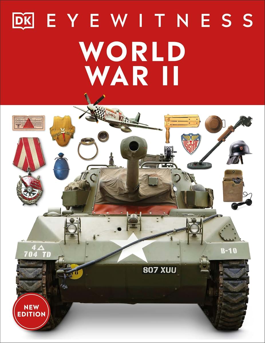 Eyewitness World War II (DK Eyewitness)