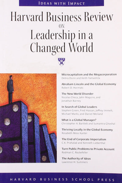 Harvard Business Review on Leadership in a Changed World (Harvard Business Review Paperback Series)