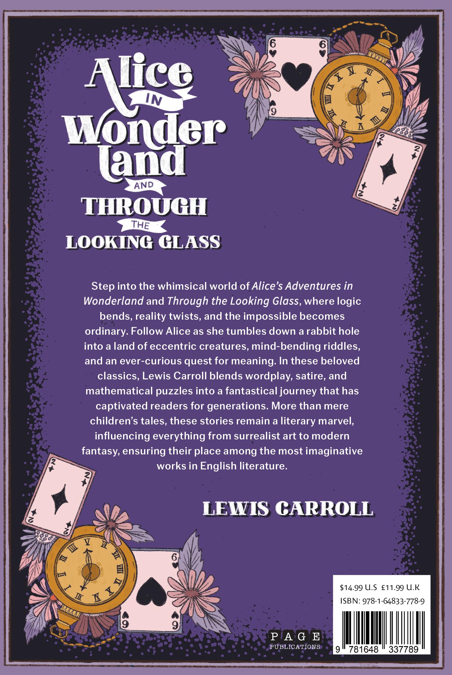 Alice in Wonderland and Through the Looking-Glass (Paperback): The Complete Classic Adventures of Alice with Original Illustrations by John Tenniel