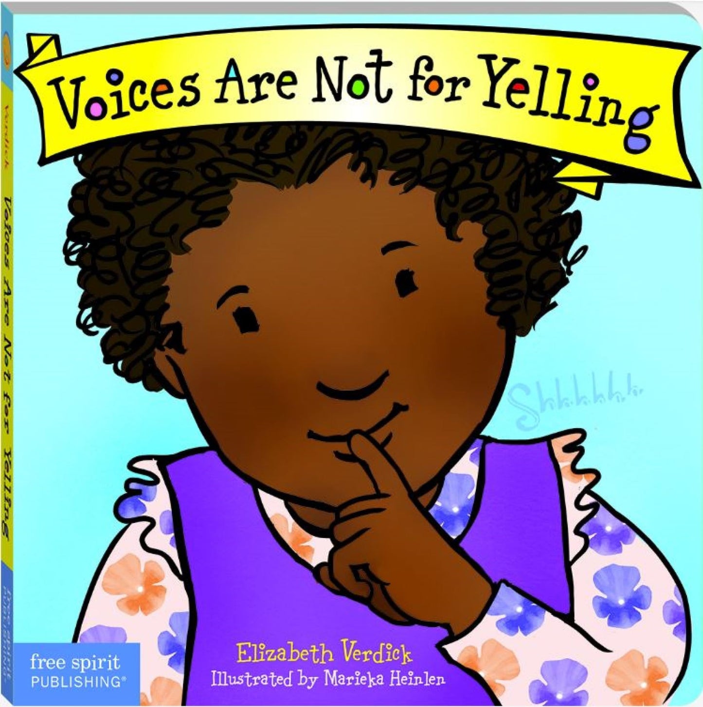 Voices Are Not for Yelling Board Book (Best Behavior)