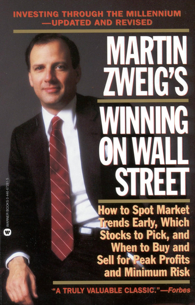 Martin Zweig's Winning on Wall Street by Martin Zweig