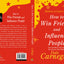 How to Win Friends and Influence People