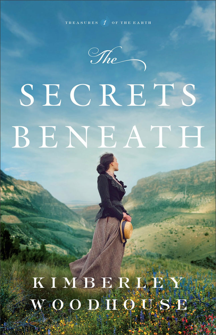 The Secrets Beneath: Christian Historical Romance Book with Adventure and Women in Science (Treasures of the Earth)