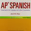 AP Spanish: Preparing for the Language and Culture Examinati
