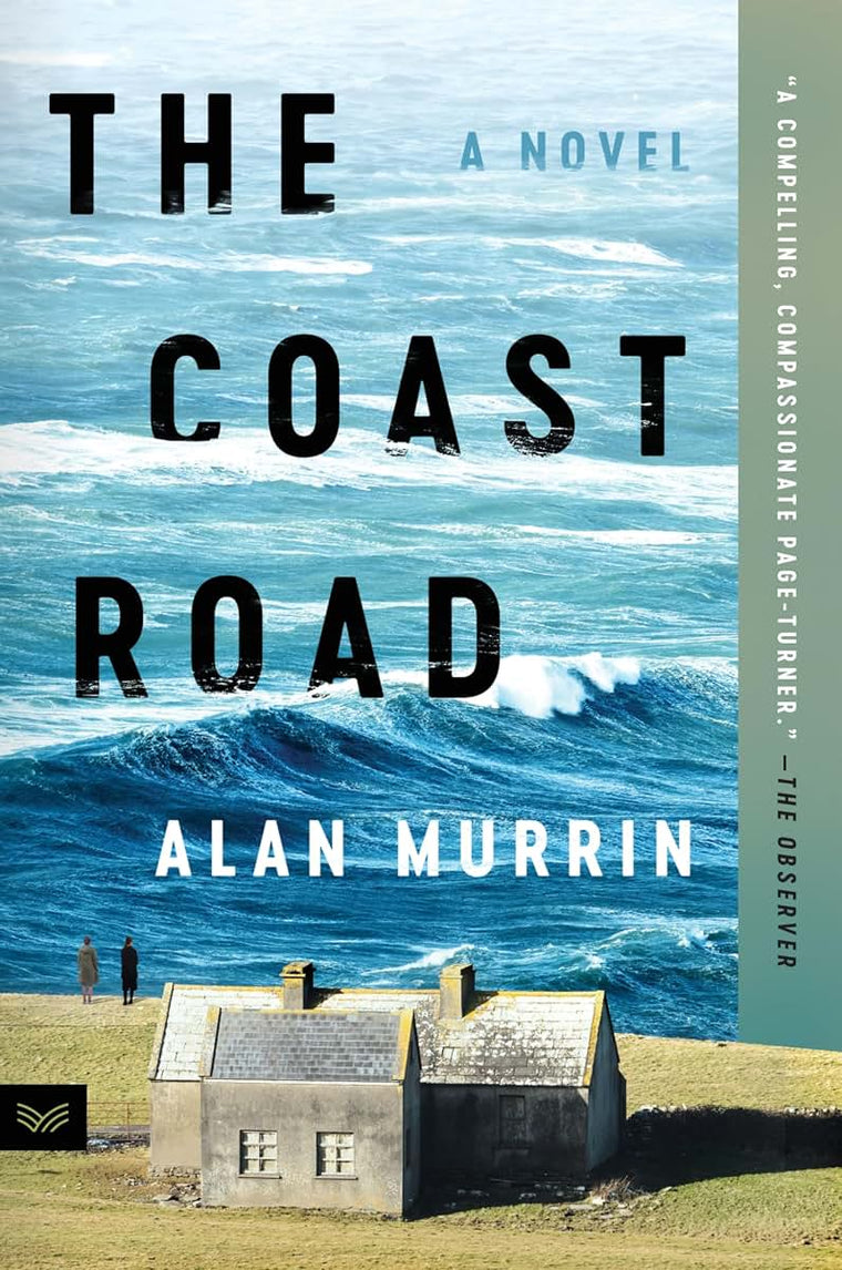 The Coast Road: Irish Book Awards Winner - A Gripping Literary Drama About Women's Lives in 1990s Ireland