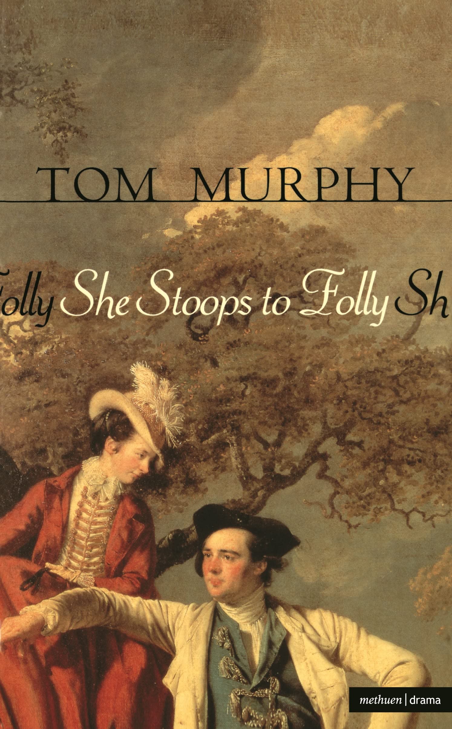 She Stoops To Folly (Modern Plays)