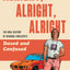 Alright, Alright, Alright: The Oral History of Richard Linklater's Dazed and Confused