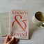 Known and Loved: Experiencing the Affection of God in Psalm 139