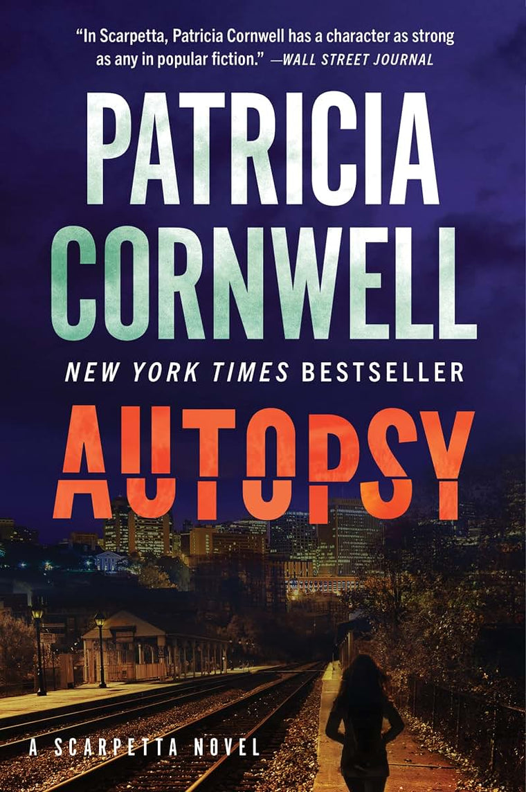 Autopsy: A Scarpetta Novel (Kay Scarpetta, 25)