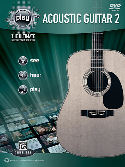 Alfred's PLAY Acoustic Guitar 2: The Ultimate Multimedia Instructor, Book & DVD (Alfred's Play Series)