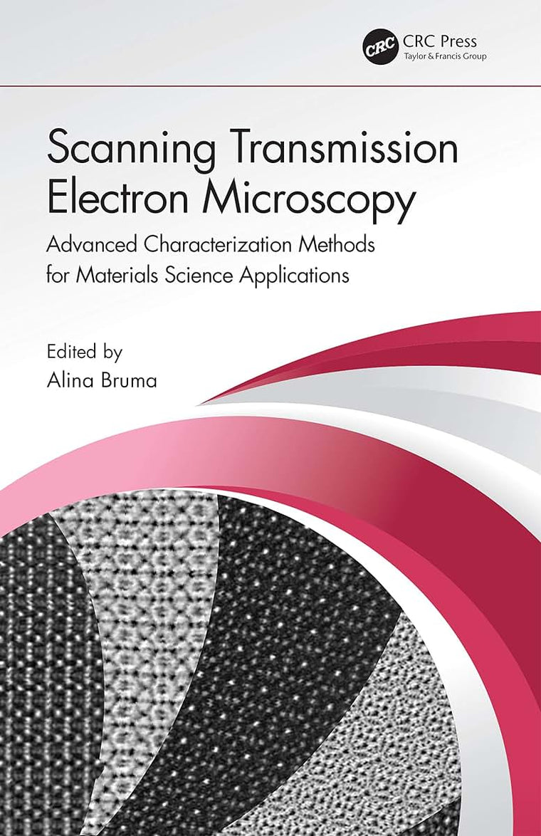 Scanning Transmission Electron Microscopy: Advanced Characterization Methods for Materials Science Applications