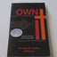 Own It: Leaving Behind a Borrowed Faith
