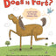 Does It Fart?: A Kid's Guide to the Gas Animals Pass
