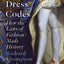Dress Codes: How the Laws of Fashion Made History