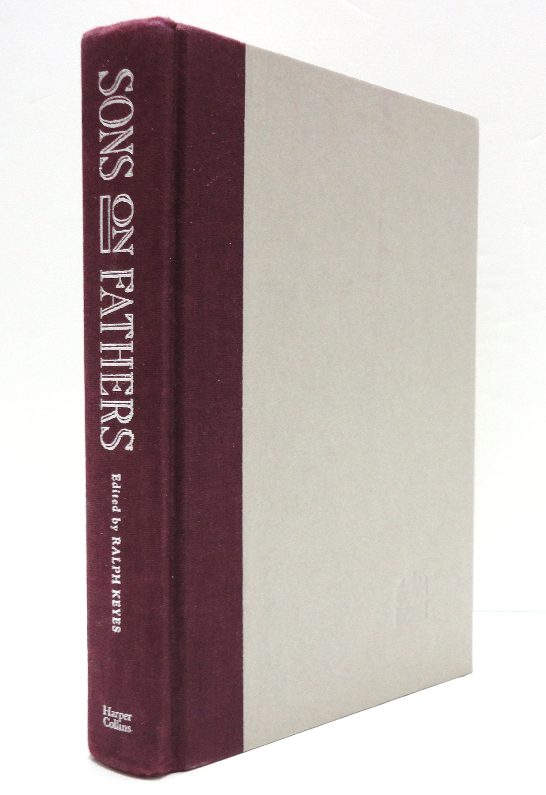 Sons on Fathers: A Book of Men's Writing