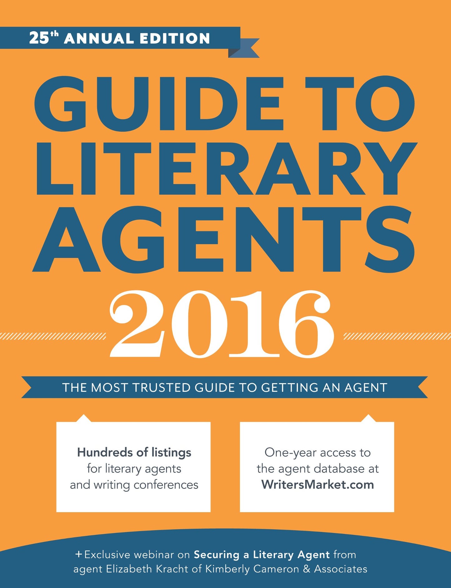Guide to Literary Agents 2016: The Most Trusted Guide to Getting Published (Market, 2016)