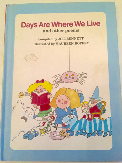 Days are Where We Live, and Other Poems
