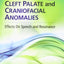 Cleft Palate & Craniofacial Anomalies: Effects on Speech and Resonance (with Student Web Site Printed Access Card)