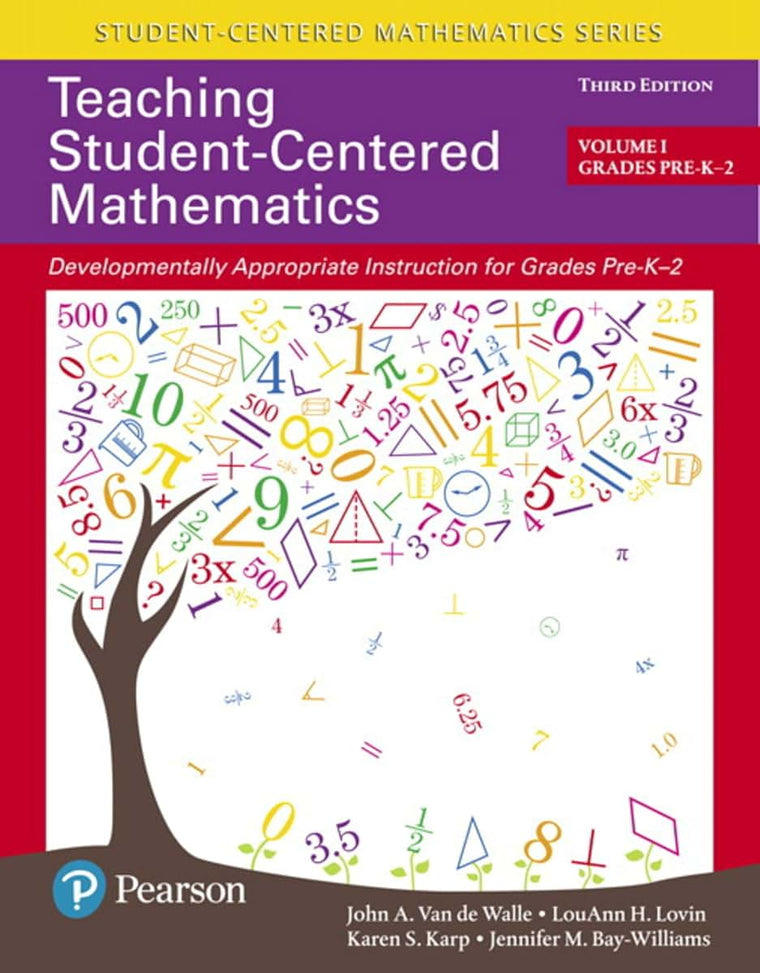 Teaching Student-Centered Mathematics: Developmentally Appropriate Instruction for Grades Pre-K-2 (Volume 1) (Student-centered Mathematics, 1)
