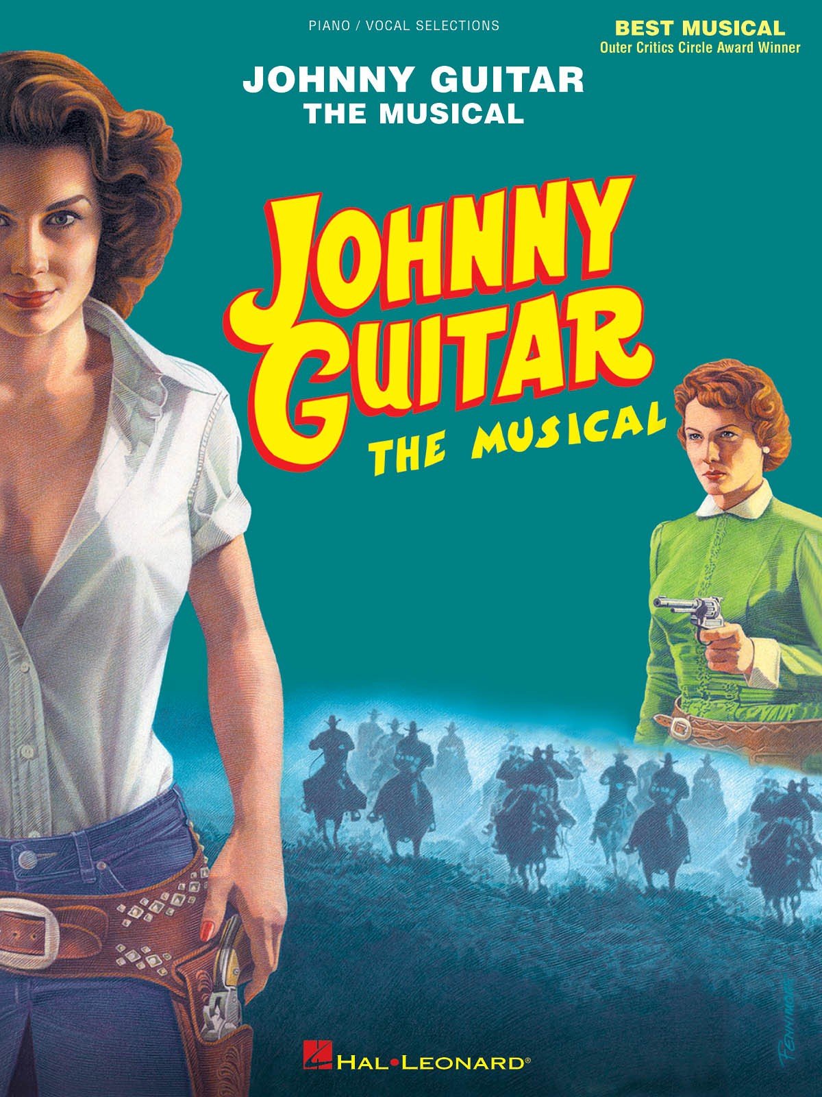 Johnny Guitar - The Musical (Piano/Vocal Selections) by Silv