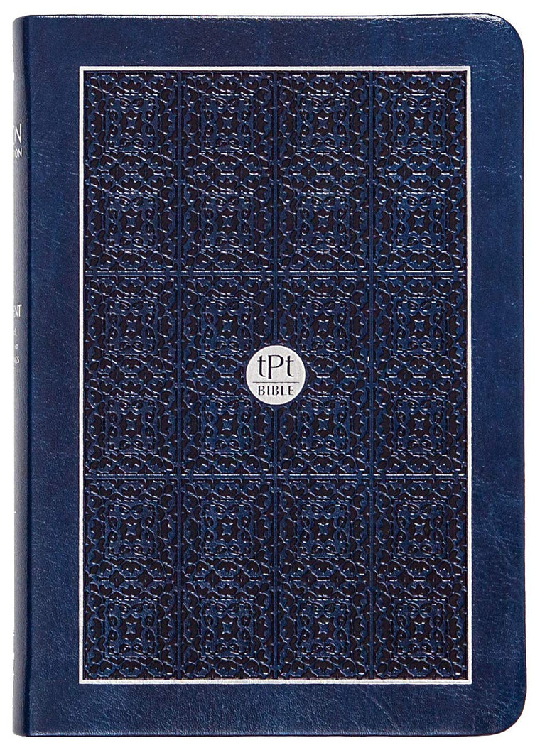The Passion Translation New Testament (2020 Edition) Compact Navy: With Psalms, Proverbs, and Song of Songs (Faux Leather) - A Perfect Gift for Confirmation, Holidays, and More