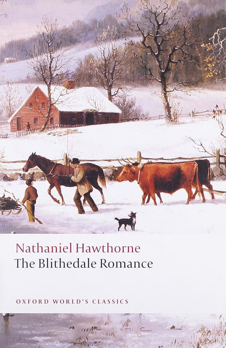 The Blithedale Romance (Oxford World's Classics)