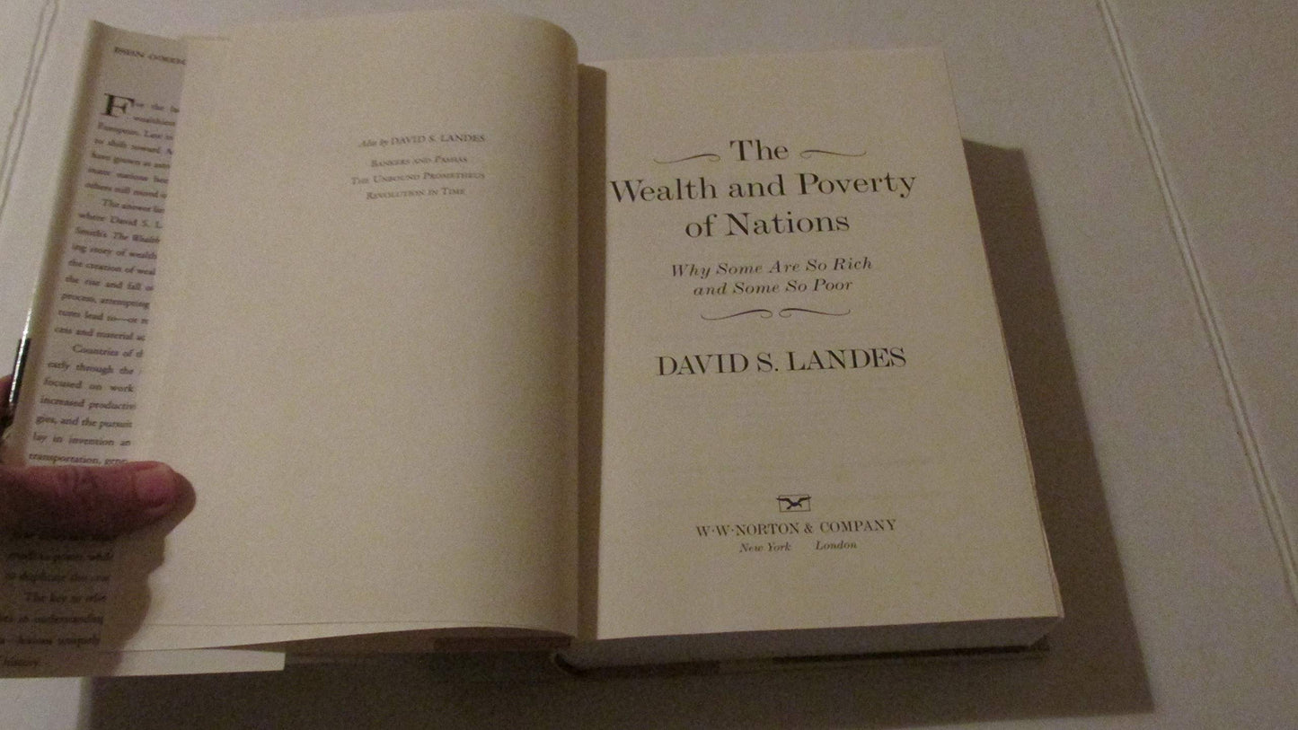 The Wealth and Poverty of Nations: Why Some Are So Rich and