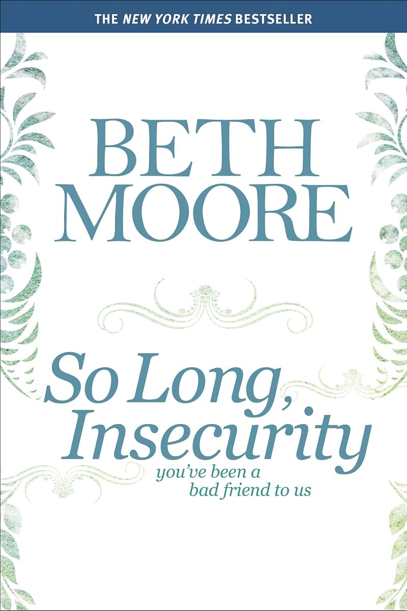 So Long, Insecurity: You've Been a Bad Friend to Us