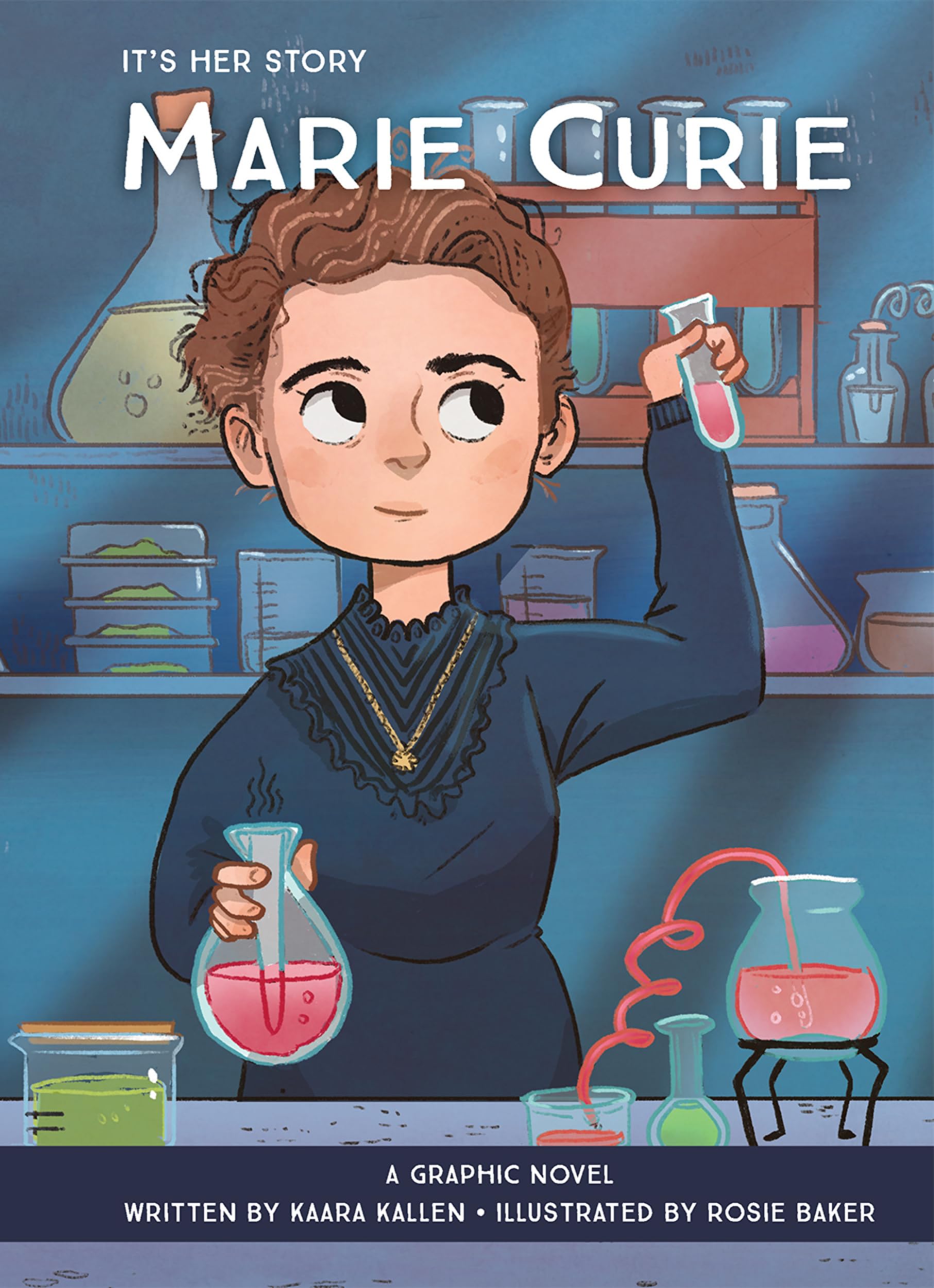 It's Her Story - Marie Curie - A Graphic Novel