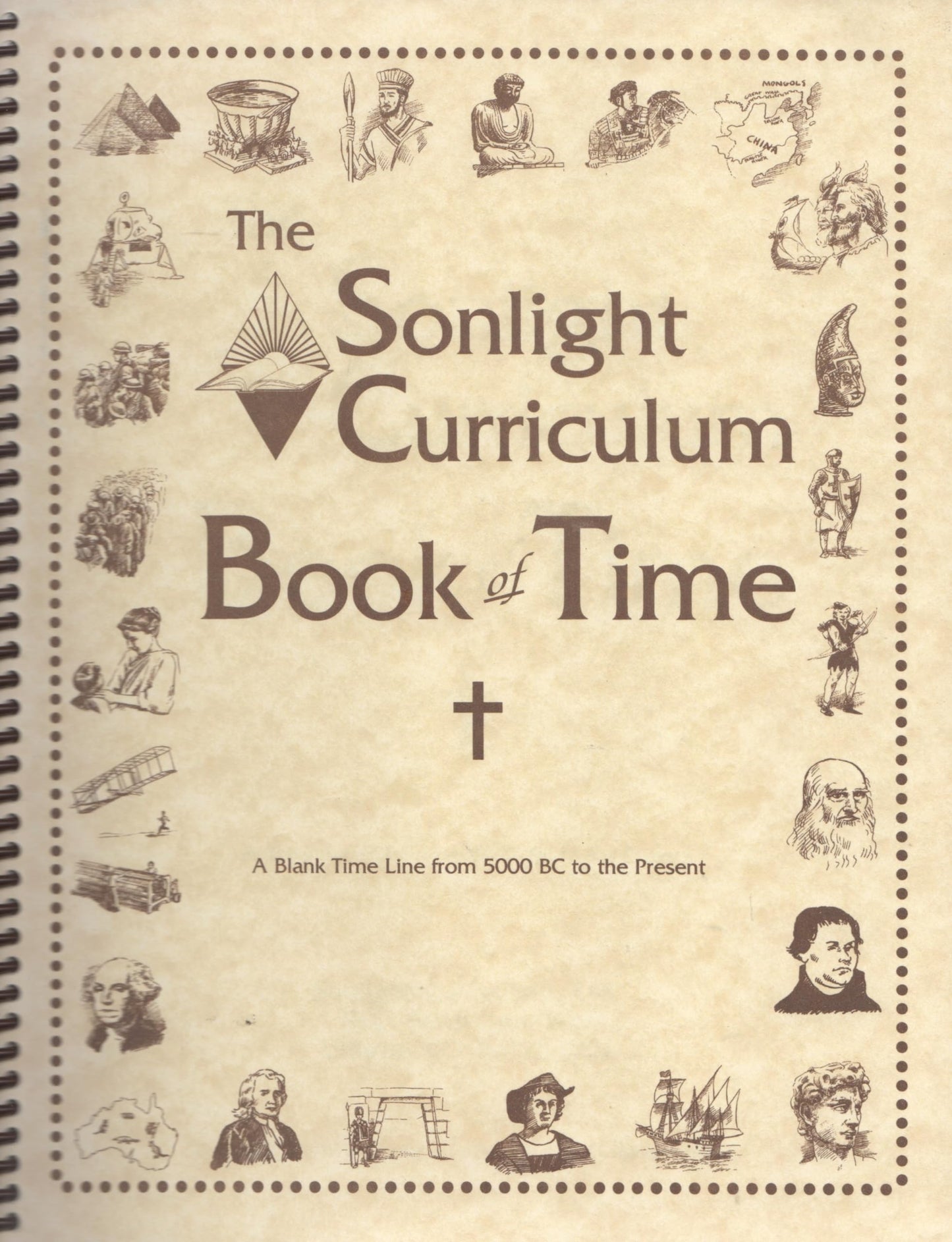 The Sonlight Curriculum Book of Time: A Blank Time Line From 5000 BC to the Present