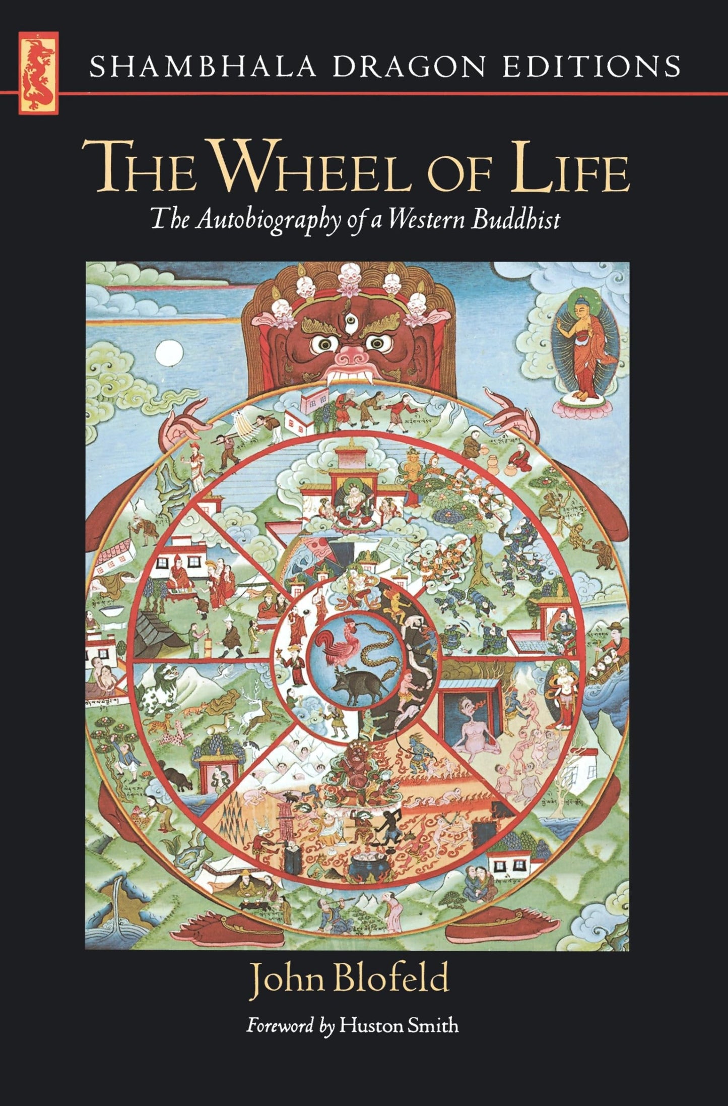 The Wheel of Life: The Autobiography of a Western Buddhist (