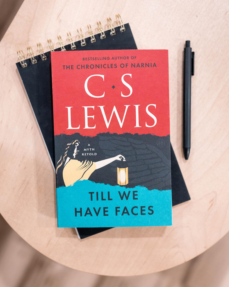 Till We Have Faces: A Myth Retold — back cover