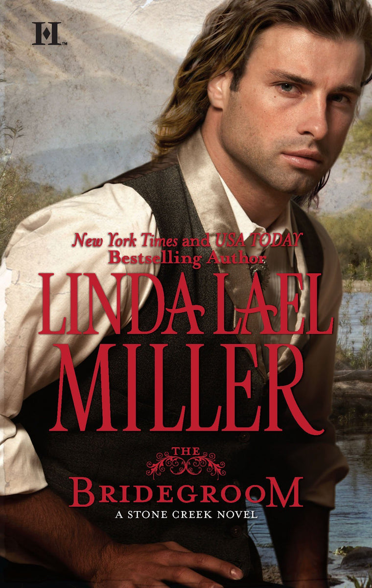 The Bridegroom (A Stone Creek Novel, 5)